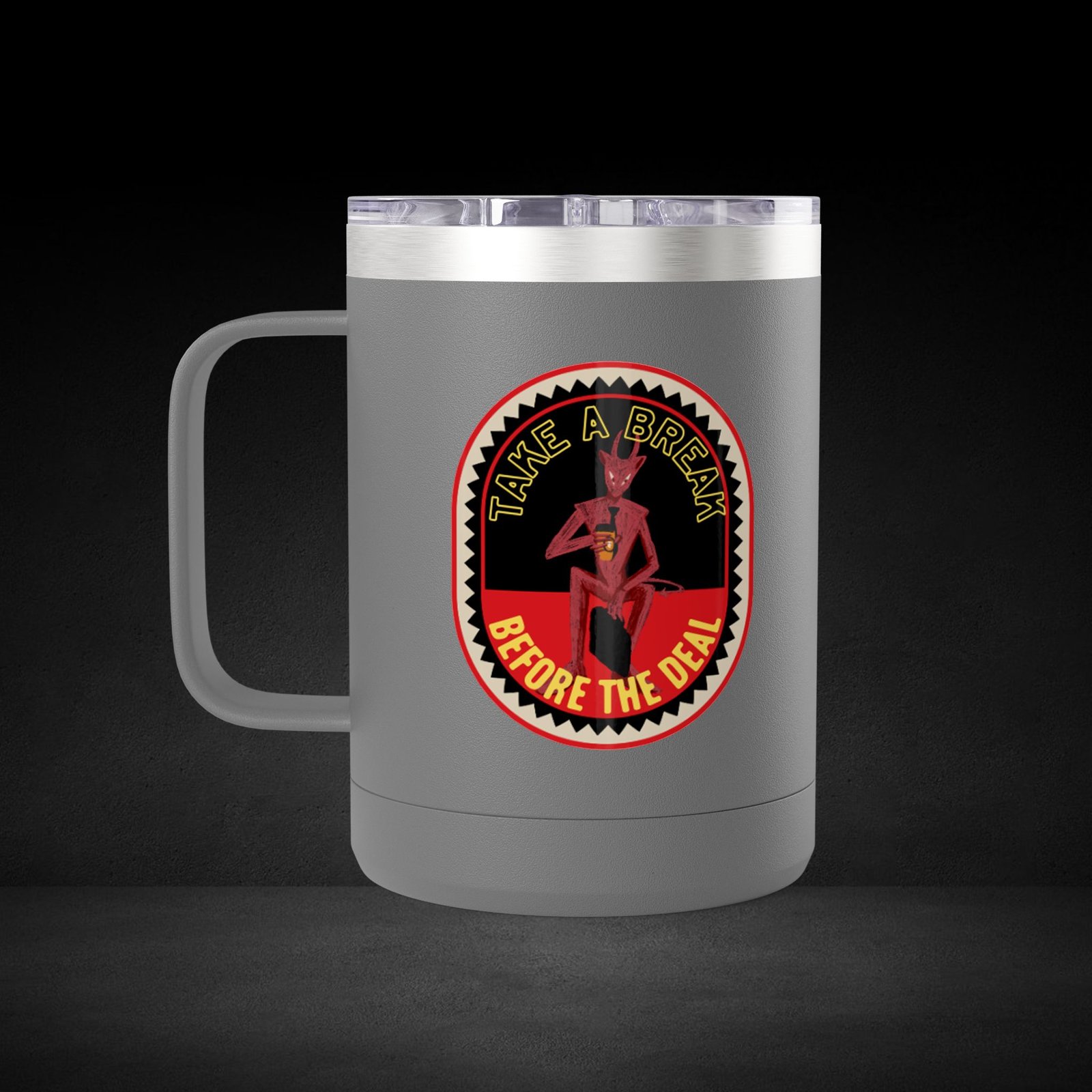Take A Break Before The Deal Devil Travel Mug - Retro Badge Coffee Cup - Image 18